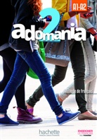 Corin Brillant, Corina Brillant, Sophie Erlich, Célin Himber, Céline Himber - Adomania - 2: Adomania 2 Kursbuch mit DVD-ROM