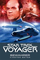 Kirsten Beyer - Star Trek, Voyager, Bewahrer