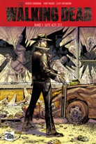 Robert Kirkman, Tony Moore, Tony Moore - The Walking Dead - Gute alte Zeit