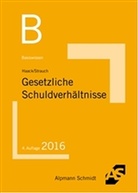 Claudi Haack, Claudia Haack, Oliver Strauch - Gesetzliche Schuldverhältnisse
