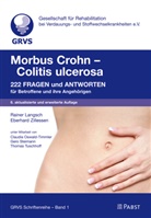 Rainer Langsch, Rainer (Dr. med. Langsch, Rainer (Dr. med.) Langsch, Eberhard Zillessen, Eberhard (Dr Zillessen, Gesellschaf für Rehabilitation bei Verdauung... - Morbus Crohn - Colitis ulcerosa