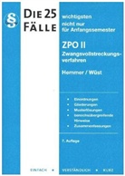 Haubold, Karl-Edmun Hemmer, Karl-Edmund Hemmer, Achi Wüst, Achim Wüst - Die 25 wichtigsten Fälle ZPO II