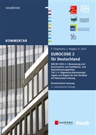 DBV Bautechnik Verein e.V., Deutscher Beton- und Bautechnik Verein E.V., Deutscher Beton- und Bautechnik-Verein e.V., DB Bautechnik Verein e V, DBV Bautechnik Verein e.V., Deutscher Beton- und Bautechnik Verein E.V. - Eurocode 2 für Deutschland. Kommentierte Fassung.