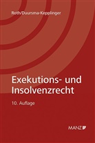 Henriette Duursma-Kepplinger, Marianne Roth - Exekutions- und Insolvenzrecht (f. Österreich)