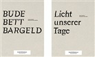 Kultur Ruhr GmbH Ruhrtriennale, Ruhrtriennale Kultur Ruhr GmbH, Kultur Ruhr GmbH / Ruhrtriennale, Kultu Ruhr GmbH, Kultur Ruhr GmbH, Ruhrtriennal... - BUDE BETT BARGELD / Licht Unserer Tage - Junge Fotografie: Ruhrtriennale 2016