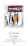Enric Sanchis - Los parados : cómo viven, qué piensan, por qué no protestan