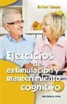 Esther Cámara Rodríguez - Ejercicios de estimulación y mantenimiento cognitivo