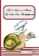 Florence Gobled, Florence Gobled, Edition du loup bleu, Editions du loup bleu, Editions du loup bleu - De l'Auxois au Morvan, la cuisine d'une bourguignonne