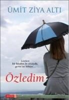 Ümit Ziya Alti - Özledim