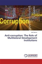 Jalol Nasirov - Anti-corruption: The Role of Multilateral Development Institutions