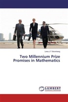 Lena J-T Stromberg - Two Millennium Prize Promises in Mathematics