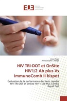 Almoustapha I Maiga, Almoustapha I. Maiga, Josu Togo, Josué Togo - HIV TRI-DOT et OnSite HIV1/2 Ab plus Vs ImmunoComb II bispot