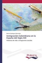 Balvina Rodríguez Benavides - Inmigración Colombiana en la España del Siglo XXI
