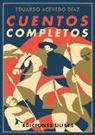 Eduardo Acevedo Díaz - Cuentos completos