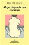 Bernhard Schlink - Mujer bajando una escalera