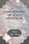 William Lyon Phelps - The Poetry of Walt Whitman