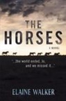 Elaine Walker - The Horses