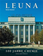 Raine Karlsch, Rainer Karlsch, Jànos Stekovics, János Stekovics, Jànos Stekovics, InfraLeun GmbH... - Leuna