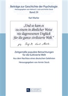 Karl Marbe, Armin Stock, Armin Stock - Karl Marbe: Zeitgemäße populäre Betrachtungen für die kultivierte Welt