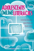 Donna E. Alvermann, Donn E Alvermann, Donna E Alvermann, Michele Knobel, Colin Lankshear - Adolescents' Online Literacies