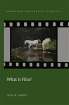Julie N. Books - What Is Film?