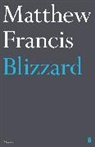 M Francis, M. Francis, Matthew Francis - Blizzard