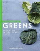 Claire Rogers, Claire Rogers - Greens