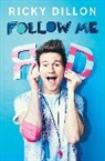Ricky Dillon, Dillon Ricky - Follow Me