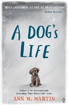 Ann M. Martin, Anna M Martin, Anna M. Martin, Martin Ann M. - A Dog's Life