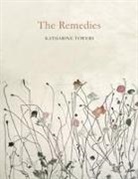 Katharine Towers - The Remedies