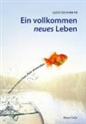 Lucia Giovannini - Ein vollkommen neues Leben