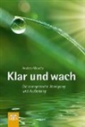 Andrea Moutty - Klar und wach