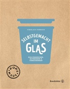 Eva Derndorfer, Eisenhut &amp; Maye, Elisabeth Fischer, Eisenhut &amp; Mayer, Eisenhut &amp; Mayer, Nikolau Tomsich... - Selbstgemacht im Glas