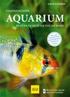 Ulrich Schliewen - Faszinierendes Aquarium