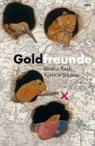 Lorenz Pauli, Kathrin Schärer, Kathrin Schärer - Goldfreunde
