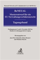 Marsch, Nikolaus Marsch, Renner, Rennert, Klau Rennert, Klaus Rennert... - ReNEUAL-Musterentwurf für ein EU-Verwaltungsverfahrensrecht