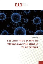 Sana Sarraj - Les virus HSV2 et HPV en relation avec l'IL8 dans le col de l'uterus