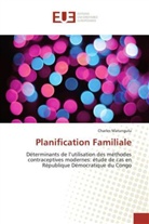 Charles Matungulu - Planification Familiale
