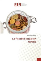 Moncef Khalfallah - La fiscalité locale en tunisie
