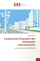 Peggy Bachman - L'autonomie financière des métropoles internationales