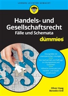 Benedict Erdl, Olive Haag, Oliver Haag - Handels- und Gesellschaftsrecht - Fälle und Schemata für Dummies