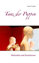 Rainer Franke - Tanz der Puppen