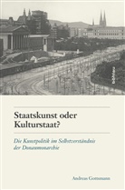 Andreas Gottsmann, Andreas Von: Gottsmann - Staatskunst oder Kulturstaat?