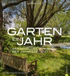 Christia Korsch, Christian Korsch, Lars Weigelt, Thomas Grundner - Ein Garten, ein Jahr
