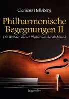 Clemens Hellsberg - Philharmonische Begegnungen. Tl.2