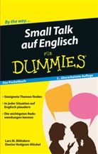 Lars Blöhdorn, Lars M Blöhdorn, Lars M. Blöhdorn, Denise Hodgson-Möckel - Small Talk auf Englisch für Dummies Das Pocketbuch