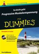 Eva Kalbheim - So leicht geht Progressive Muskelentspannung für Dummies, m. Audio-CD