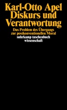 Karl-Otto Apel - Diskurs und Verantwortung
