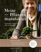 Ursula Dr. Stumpf, Ursula Stumpf, Ursula (Dr.) Stumpf - Meine Pflanzenmanufaktur