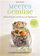 Anne Brunner - Meeresgem&uuml;se